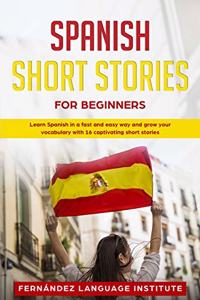 Spanish Short Stories for Beginners