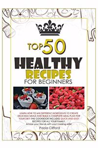Healthy Recipes for Beginners Top 50