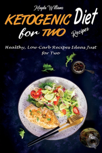 Ketogenic Diet For Two Recipes