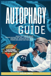 Autophagy Guide
