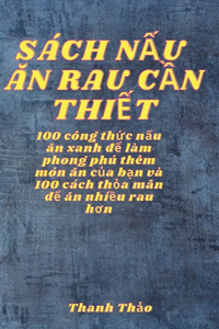 Sách NẤu Ăn Rau CẦn ThiẾt