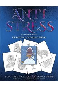 Detailed Coloring Books (Anti Stress)