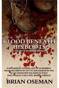 Blood Beneath His Boots
