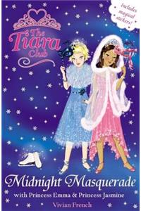 Tiara Club: The Midnight Masquerade with Princess Emma and Princess Jasmine