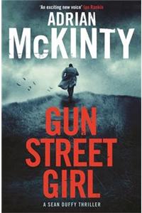 Gun Street Girl