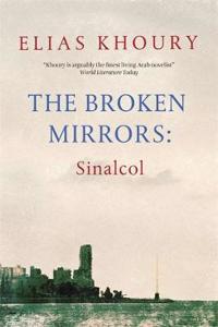 The Broken Mirrors: Sinalcol