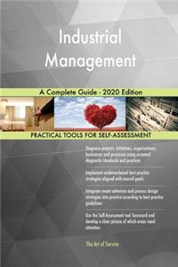 Industrial Management A Complete Guide - 2020 Edition