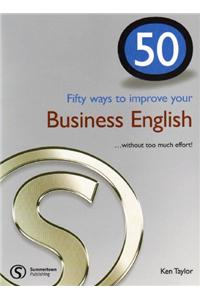 50 Ways to Improve Your Business English