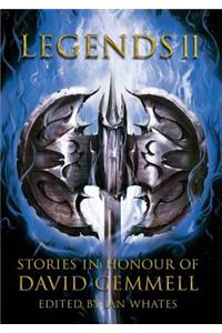 Legends 2, Stories in Honour of David Gemmell