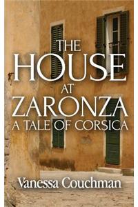 The House at Zaronza