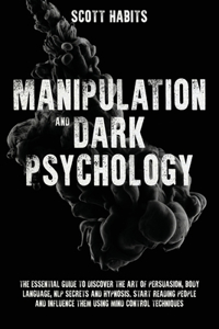 Manipulation and Dark Psychology