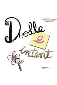 Doodle 2 Intent