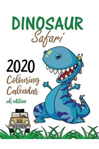 Dinosaur Safari 2020 Colouring Calendar (UK Edition)