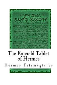 The Emerald Tablet of Hermes