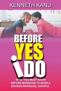 Before Yes I Do?