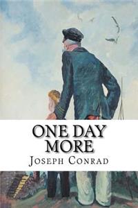 One Day More
