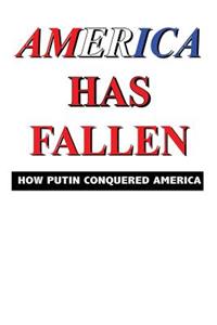 America Has Fallen
