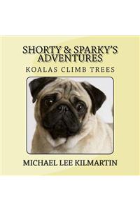 Shorty & Sparky's Adventures