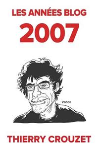 Les années blog 2007