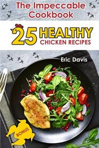 The Impeccable Chicken Cookbook