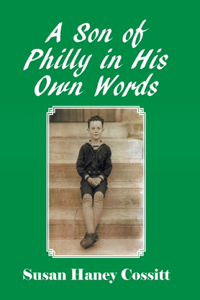 A Son of Philly in His Own Words