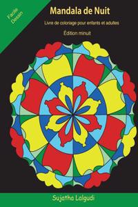 Mandala de Nuit Livre de Coloriage Pour Enfants Et Adultes