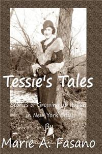Tessie's Tales