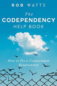Codependency Help Book