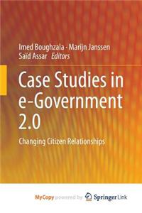 Case Studies in E-Government 2.0