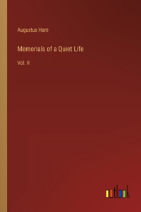 Memorials of a Quiet Life