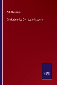 Leben des Don Juan d'Austria