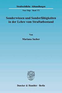 Sonderwissen Und Sonderfahigkeiten in Der Lehre Vom Straftatbestand