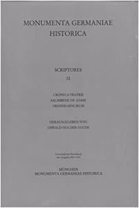 Cronica Fratris Salimbene de Adam Ordinis Minorum