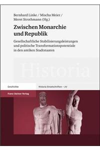 Zwischen Monarchie Und Republik