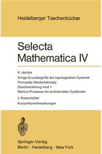 Selecta Mathematica IV