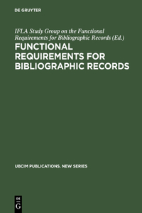 Functional Requirements for Bibliographic Records