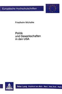 Politik und Gewerkschaften in den USA