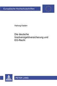 Die Deutsche Insolvenzgeldversicherung Und Eg-Recht