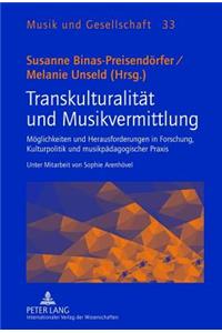 Transkulturalitaet und Musikvermittlung