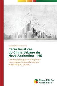 Características do Clima Urbano de Nova Andradina - MS