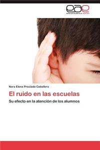 Ruido En Las Escuelas