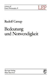 Bedeutung Und Notwendigkeit: Eine Studie Zur Semantik Und Modalen Logik