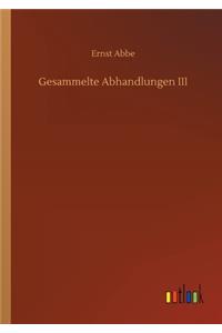 Gesammelte Abhandlungen III