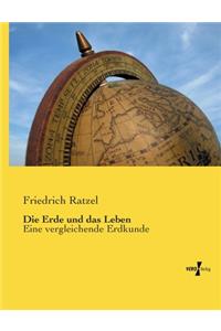 Erde und das Leben