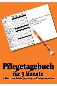 Pflegetagebuch für 3 Monate - inkl. Notizbuch