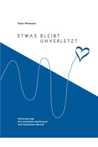 Etwas bleibt unverletzt