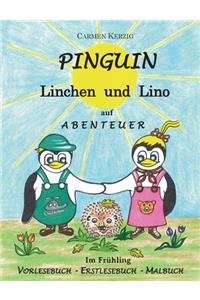 Pinguin Linchen und Lino auf Abenteuer im Frühling