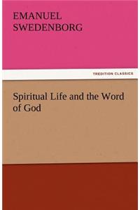 Spiritual Life and the Word of God