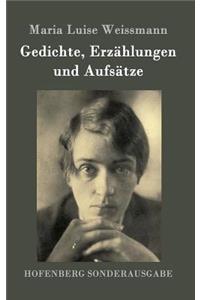Gedichte, Erzählungen und Aufsätze