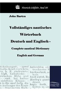 Vollständiges nautisches Wörterbuch Deutsch und Englisch - Complete nautical Dictionary English and German